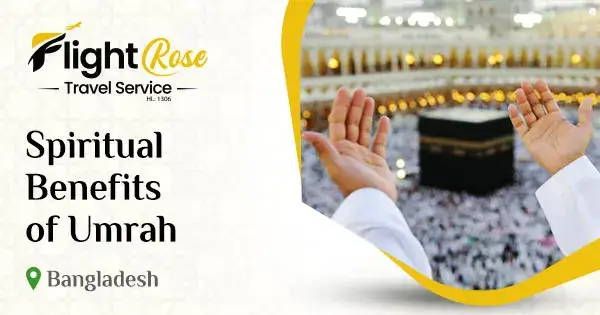 Spiritual benefits of Umrah | A complete guide for Muslims