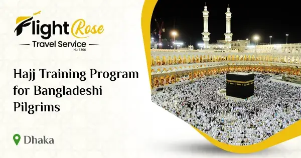 Hajj training program in Bangladesh | Complete guide for pilgrims