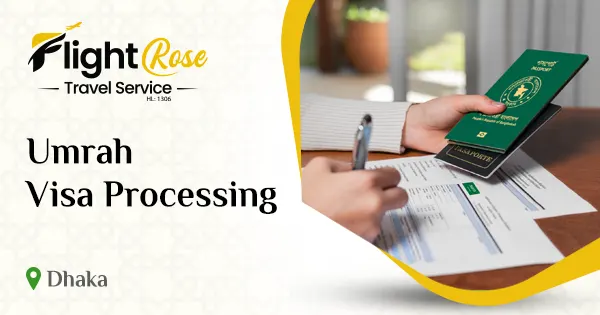 Umrah visa processing from Dhaka, Bangladesh